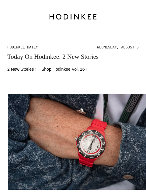 hodinkee newsletter: Hodinkee Daily | 08/05/2026