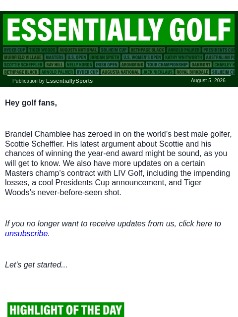 newsbreakexpress newsletter: Chamblee Puts Scheffler Under Microscope