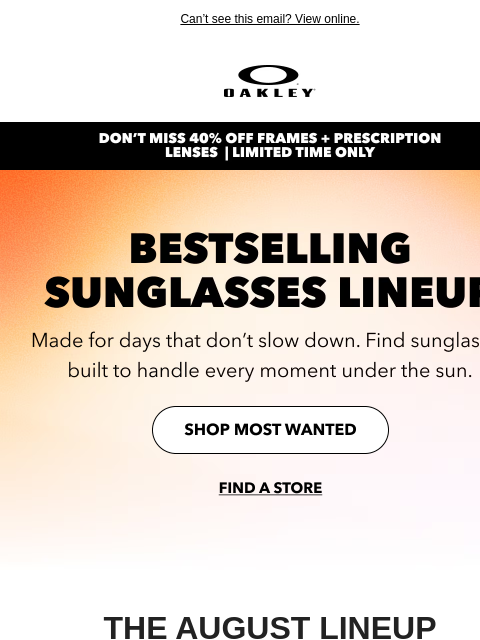 oakley newsletter: August Must-Haves Are In