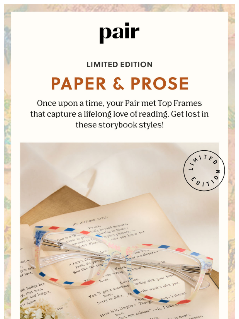 paireyewear newsletter: Paper & Prose Top Frames 📖👓