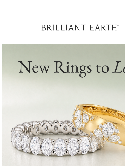 brilliantearth newsletter: New in: Must-have wedding rings