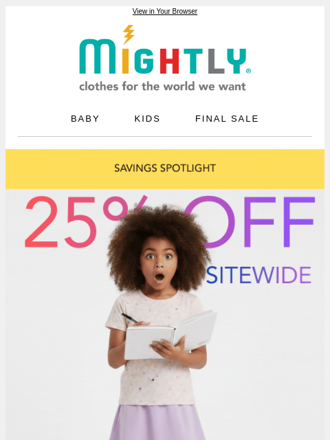 mightly newsletter: *Everything* They Need, 25% OFF‼️
