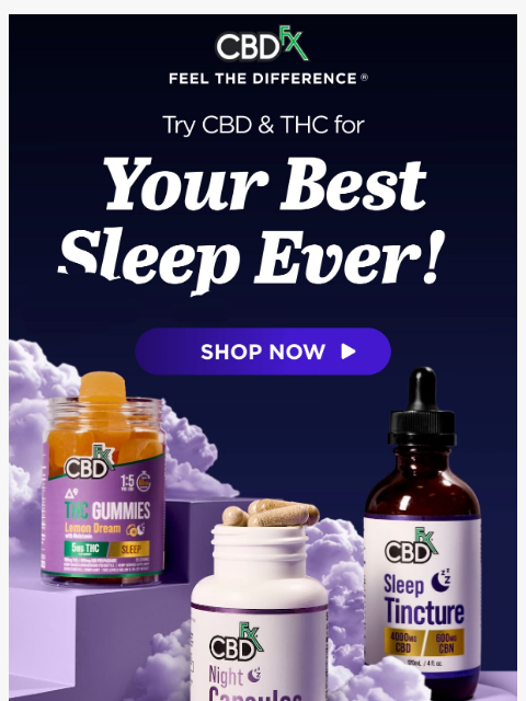 cbdfx newsletter: Need help sleeping? Try CBD & THC! 🛌