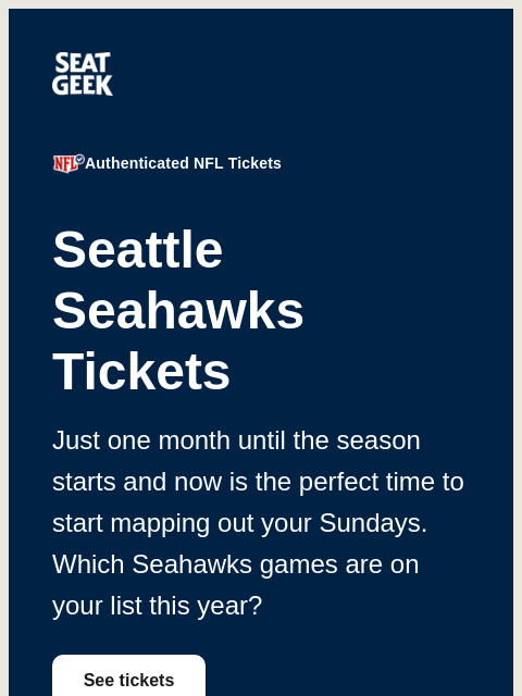 seatgeek newsletter: Seattle Seahawks Tickets