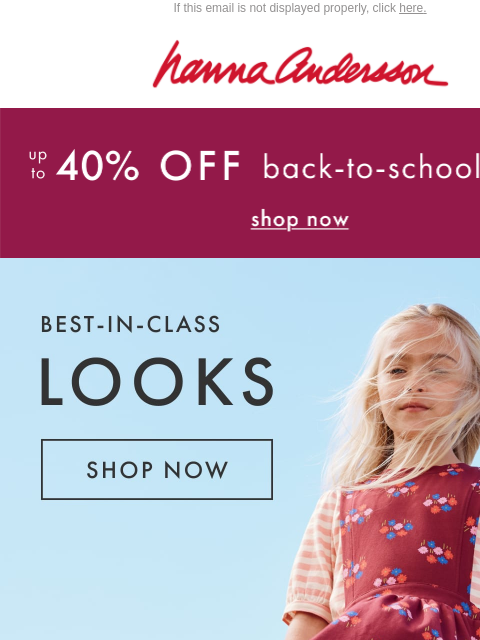 hannaandersson newsletter: Up To 40% Off School-Ready Styles 🍎