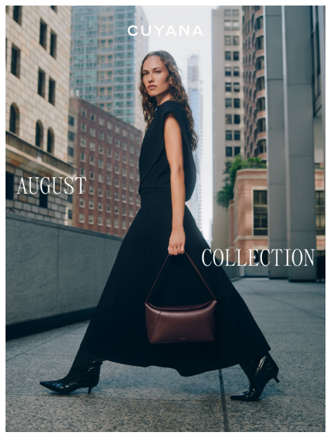 cuyana newsletter: New August Collection