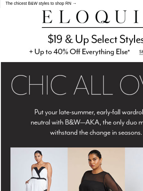eloquii newsletter: Black, white, and...