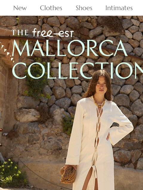 freepeople newsletter: Introducing: The Mallorca Collection π