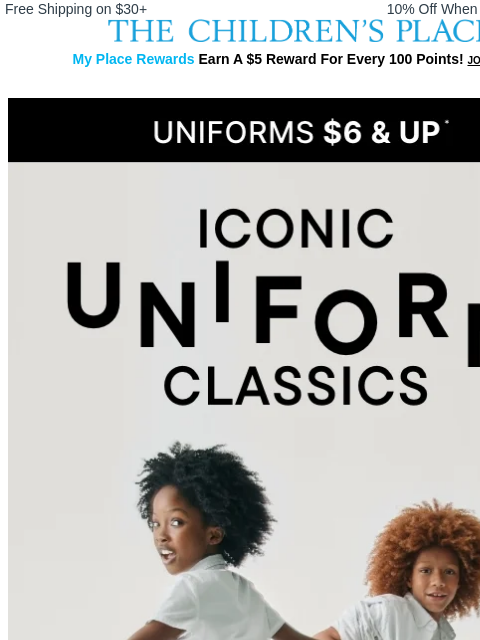 childrensplace newsletter: Our Uniform Classics are *Iconic* 🤩