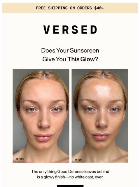 versedskin newsletter: The Glowiest SPF You've Tried