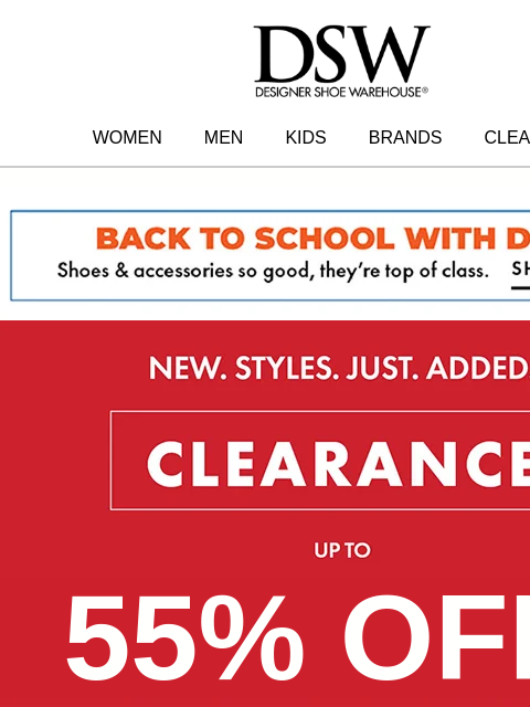 dsw newsletter: Four magic words: Up to 55% off ✨