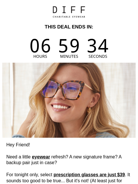 diffeyewear newsletter: Glasses Are Just $39 ❤️ But Only Tonight