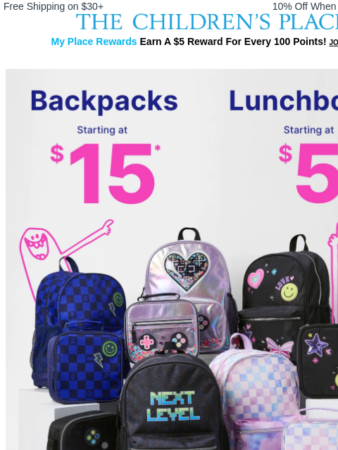 childrensplace newsletter: $15 Backpacks & $5 Lunchboxes + 50-60% OFF Entire ...