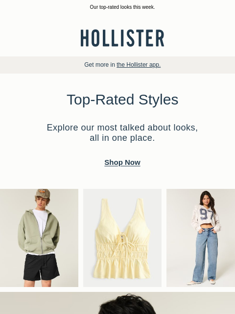 hollisterco newsletter: Crowd-pleasers inside.