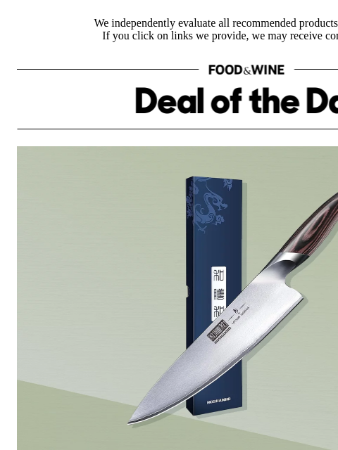 foodandwine newsletter: 45% Off: The 'Sublime' Chef's Knife That's 'Better...