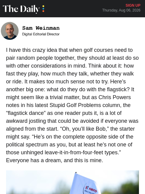 golfdigest newsletter: The flagstick conundrum, solved