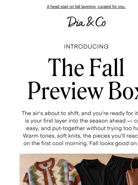 dia newsletter: Fall's on its way — get there first