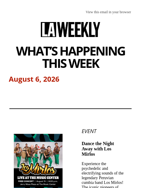 laweekly newsletter: What's Happening in LA This Week + A Love Letter t...