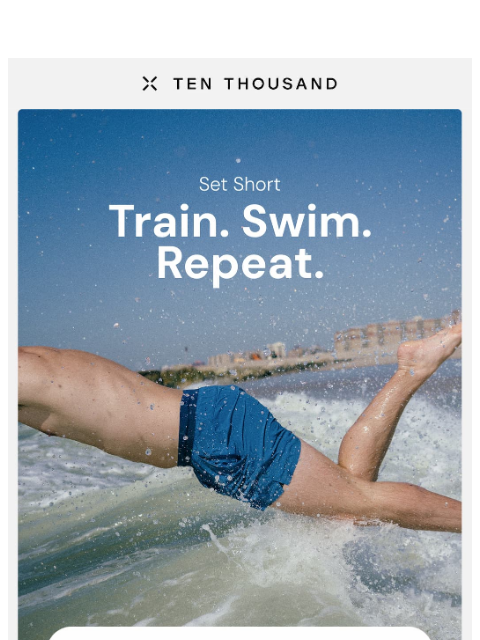 tenthousand newsletter: Train, Swim, Repeat.