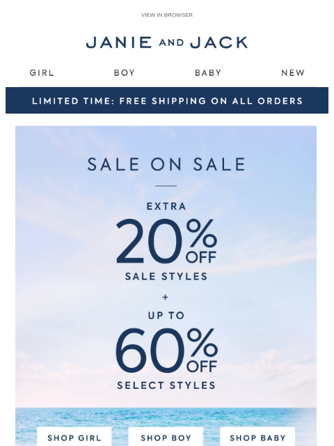janieandjack newsletter: Sale on sale: extra 20% off + up to 60% off