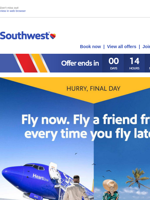 southwest newsletter: FINAL DAY! Earn promotional Companion Pass® with o...