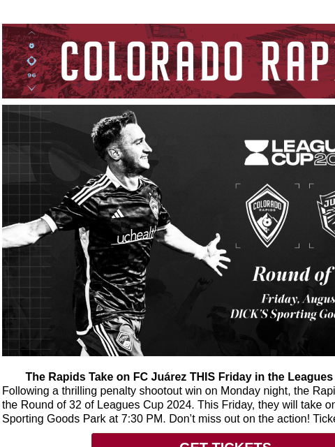 Rapids Host FC Juárez at DICK'S Sporting Goods Park This Friday! CR_Header_600x100.jpg The Rapids take on FC Juárez THIS Friday in The Leagues Cup Round of 32 The Rapids Take on FC Juárez THIS