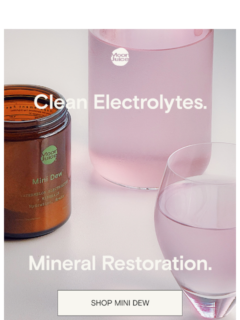 moonjuice newsletter: microplastics in your electrolytes??