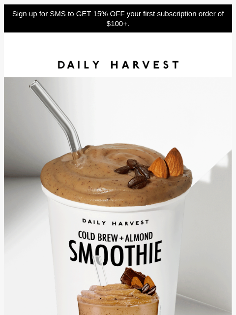 daily-harvest newsletter: Ditch the frappe, keep the energy