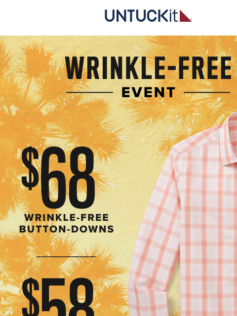 untuckit newsletter: SALE 👕🚨 Wrinkle-Free From $58