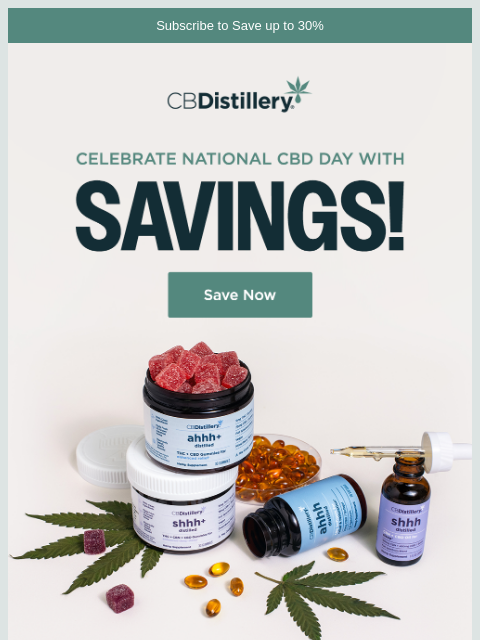 thecbdistillery newsletter: Celebrate National CBD Day with Savings!