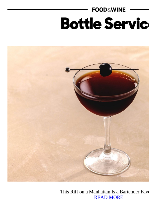 foodandwine newsletter: This Riff on a Manhattan Is a Bartender Favorite