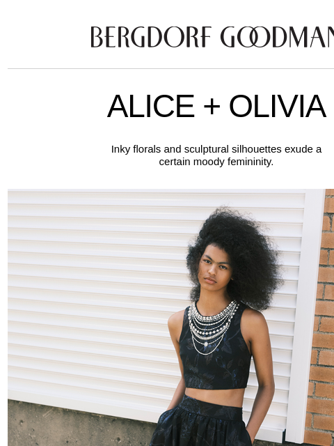 bergdorfgoodman newsletter: Alice + Olivia’s Dark Romance