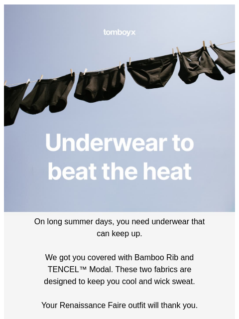 tomboyx newsletter: Too hot? We got you 🍑🌞