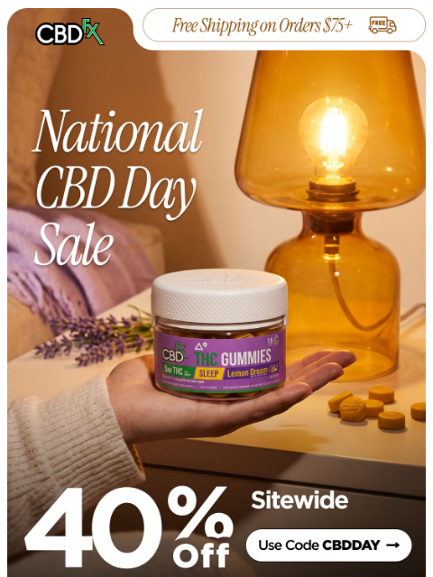 cbdfx newsletter: ICYMI: 40% OFF for CBD Day!