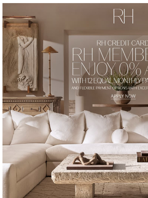 rh newsletter: Apply Now for the RH Credit Card