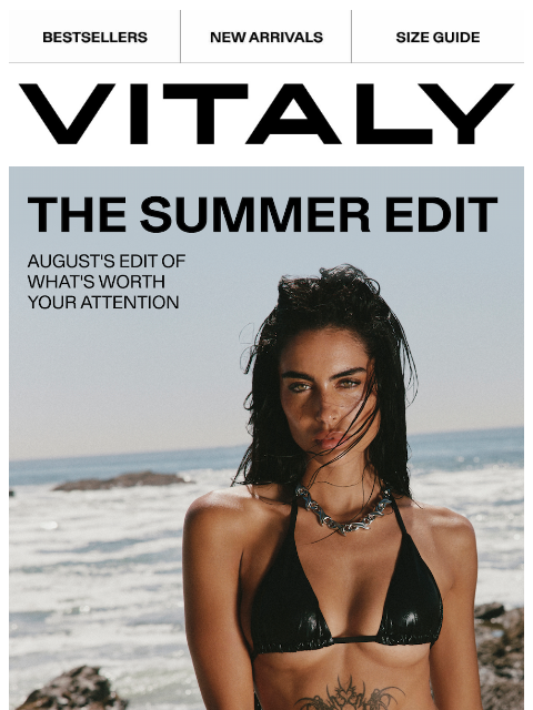 vitalydesign newsletter: The August Edit