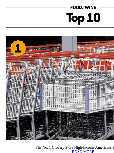 foodandwine newsletter: The No. 1 Grocery Store High-Income Americans Pref...