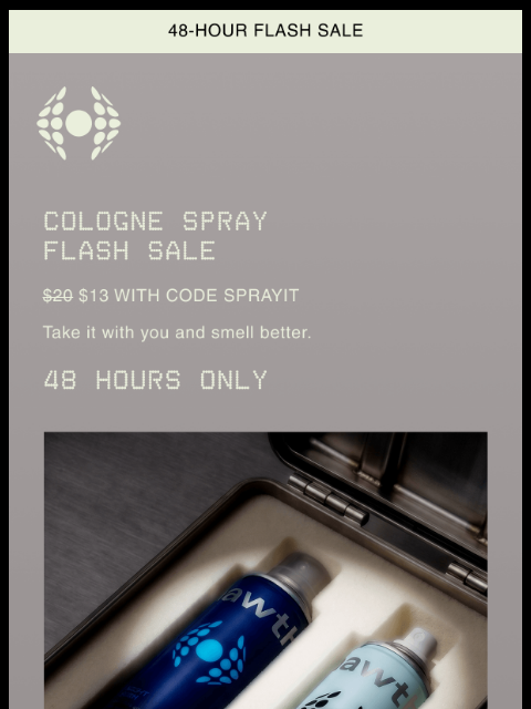 hawthorne newsletter: 🚨FLASH SALE: Cologne Spray for $13