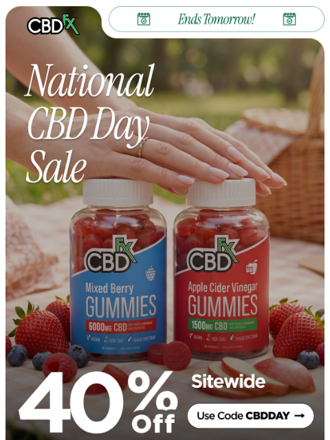 cbdfx newsletter: Don’t wait: 40% OFF ends tomorrow!