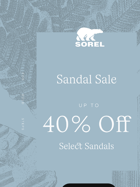 sorel newsletter: Sandal Sale Stars Here