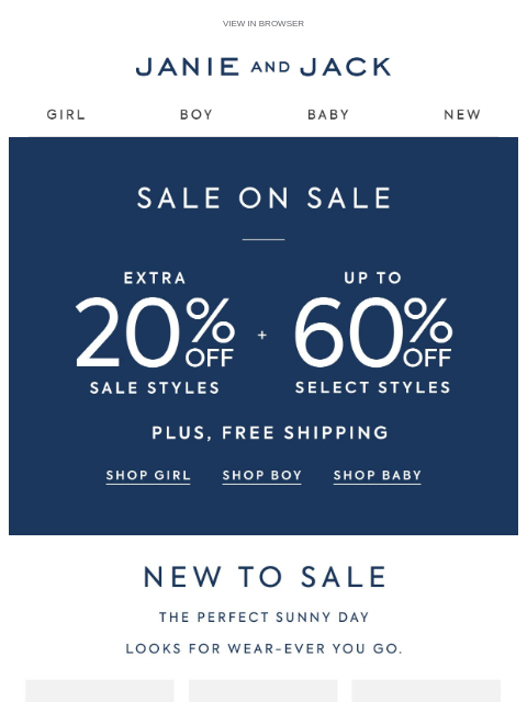 janieandjack newsletter: Our sale is an extra 20% off (don't miss it)