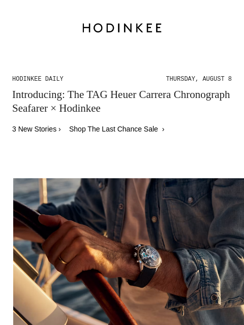 Today on Hodinkee... Introducing: The TAG Heuer Carrera Chronograph Seafarer × Hodinkee | Hodinkee Daily – Thursday, August 8 | Introducing: The TAG Heuer Carrera Chronograph Seafarer × Hodinkee 3 New