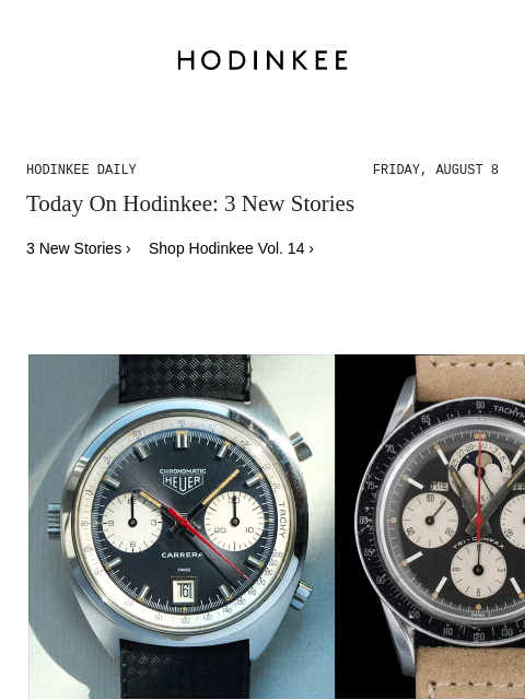 hodinkee newsletter: Hodinkee Daily | 08/08/2025