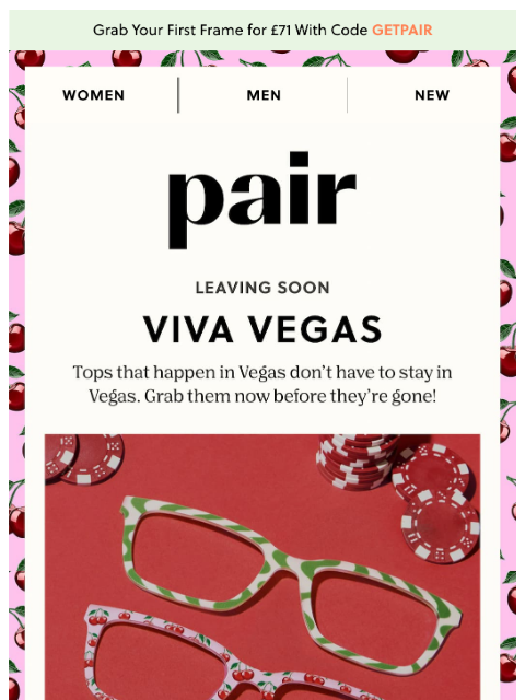 paireyewear newsletter: Leaving Soon: Viva Vegas