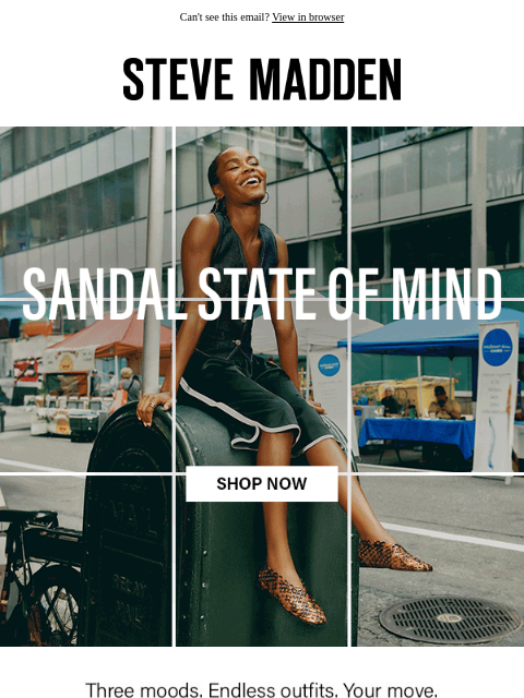 stevemadden newsletter: A Sandal For Every Side Of You
