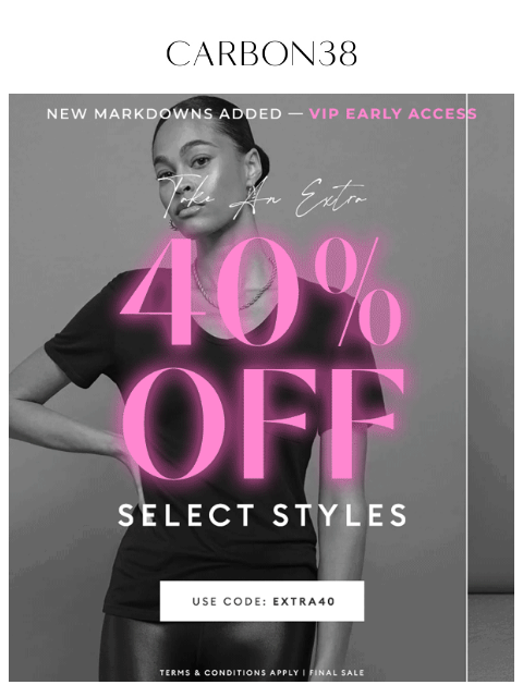carbon38 newsletter: STARTS NOW: Extra 40% off Sale