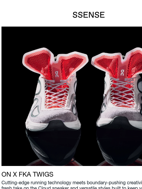 ssense newsletter: These Sneakers Have Range