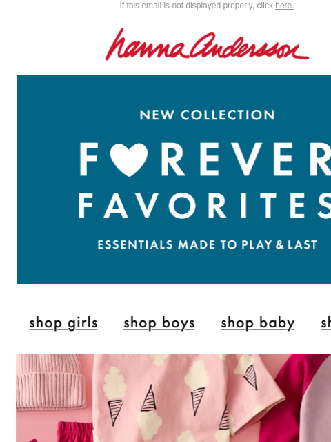 hannaandersson newsletter: NEW Arrivals In Every Color 🌈