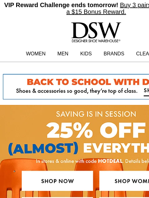 dsw newsletter: Click quick! 25% off!