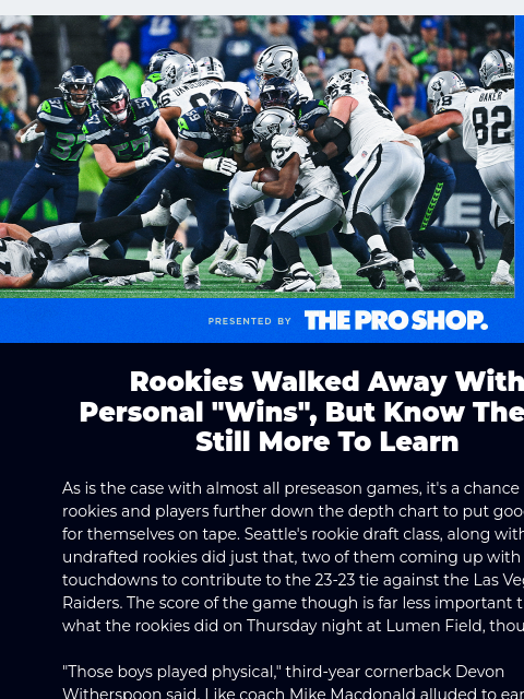 seahawksemail newsletter: Seahawks' Tie With The Raiders In Preseason Debut